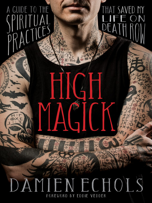 Title details for High Magick by Damien Echols - Wait list